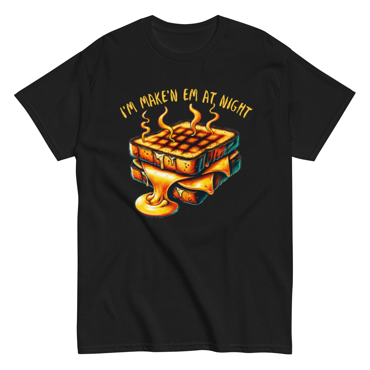 Uncle Dannys Grilled Cheese "Im Make'n em at night" Unisex t-shirt