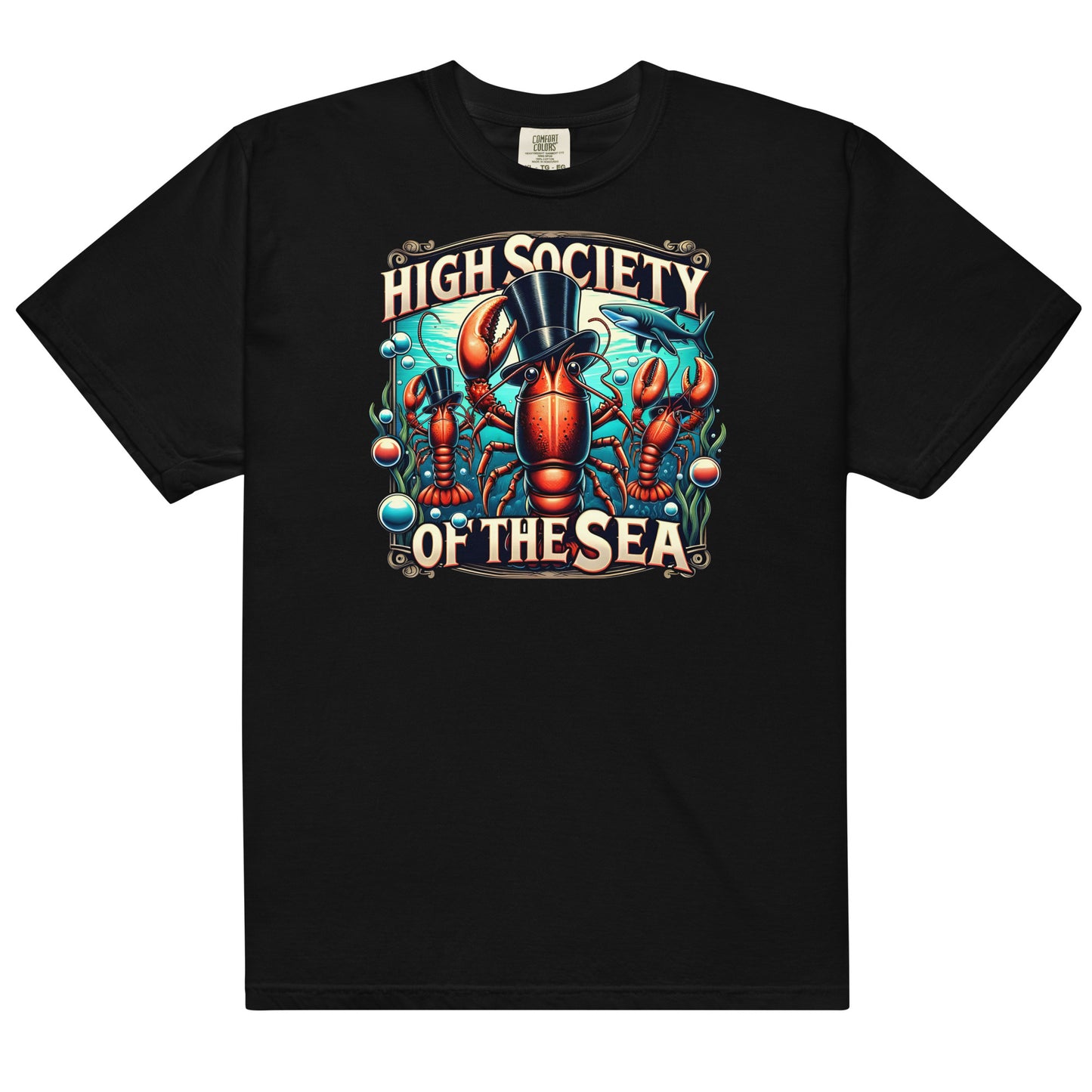 High Society of the Sea Lobster- Unisex garment-dyed heavyweight t-shirt