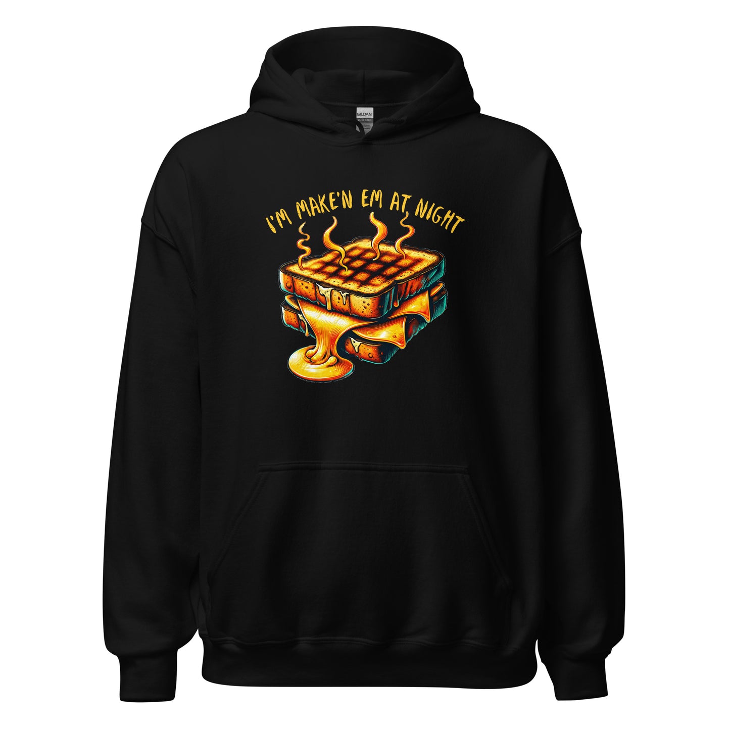 Uncle Danny's Grilled Cheese -  I'M MAKE'N EM AT NIGHT - Unisex Hoodie